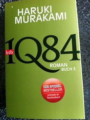 1Q84, Teil 3 – ungewöhnlich gewöhnlich