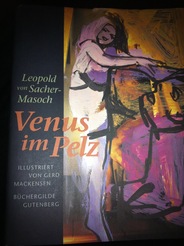 „Venus im Pelz“ von Leopold von Sacher-Masoch … vom Namensgeber des Masochismus
